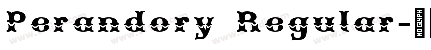 Perandory Regular字体转换 Perandory Regular字体转换